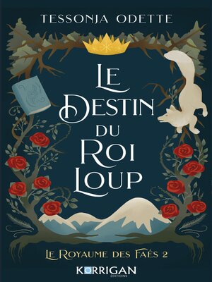 cover image of Le destin du roi loup